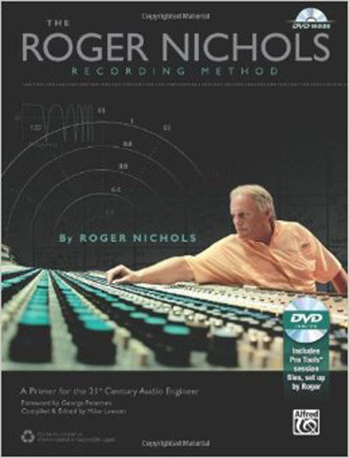 The Roger Nichols Recording Method