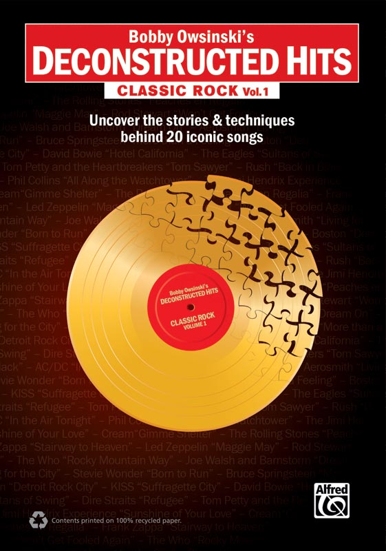 Bobby Owsinski’s Deconstructed Hits: Classic Rock, Vol. 1