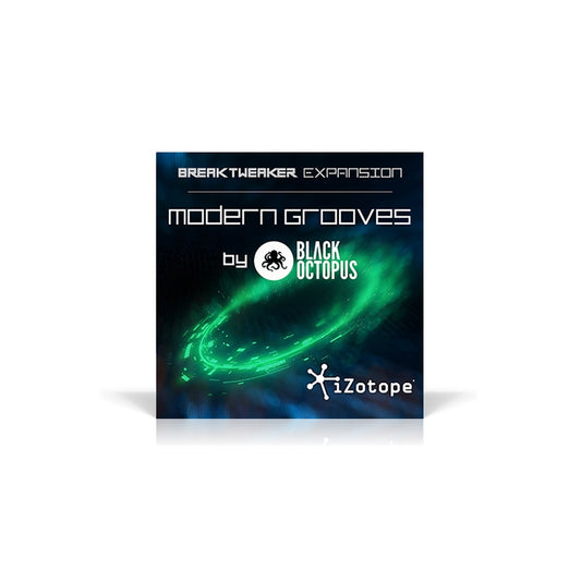 iZotope BreakTweaker Expansion: Modern Grooves By Black Octopus (Add-On)