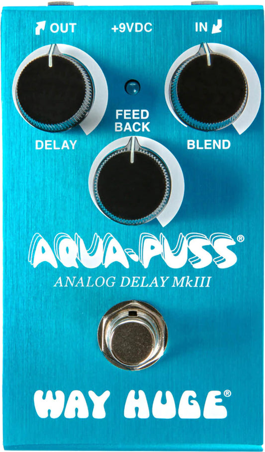 Way Huge® Smalls™ Aqua-Puss™ MKIII Analog Delay Pedal