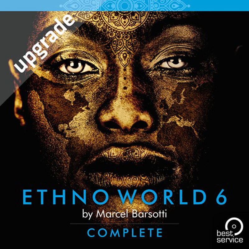Best Service Ethno World 6 Complete Upgrade